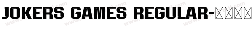 Jokers Games Regular字体转换